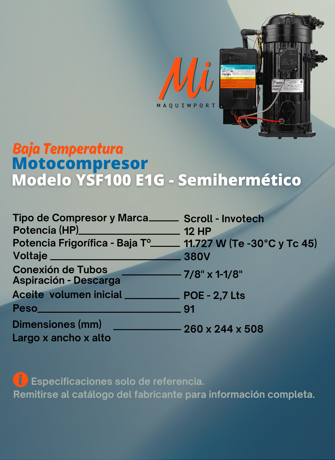 Motocompresor Scroll · Baja Temperatura