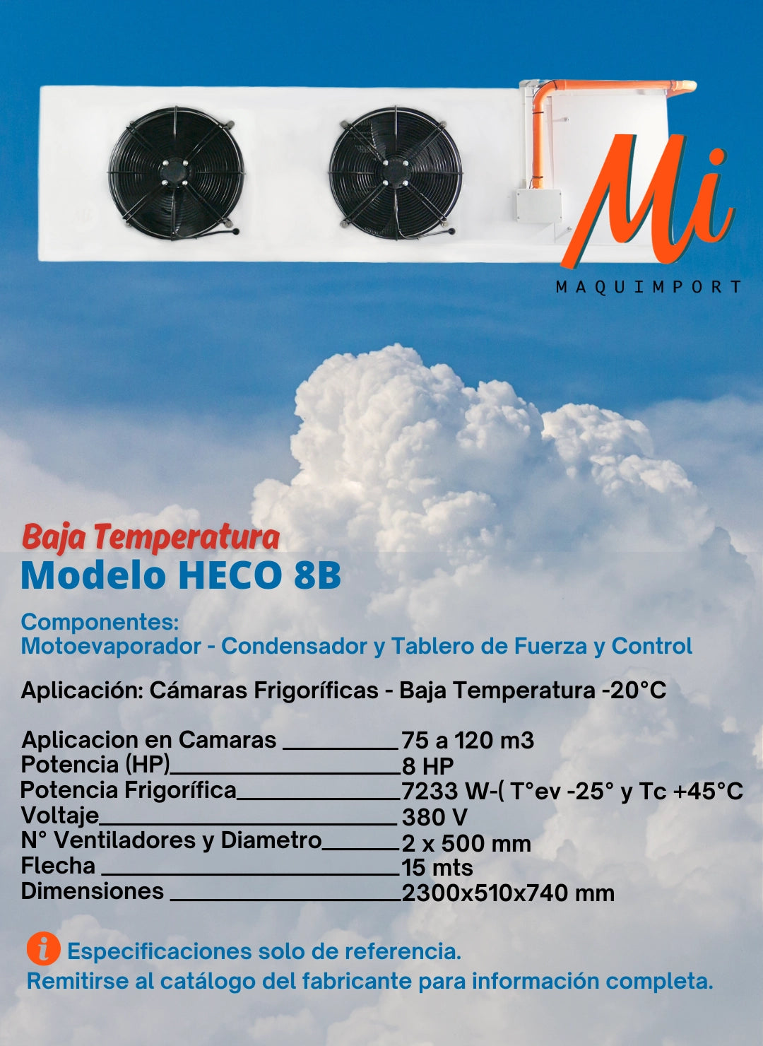 Equipos HECO - Completos para Cámara Frigorífica de Baja Temperatura |